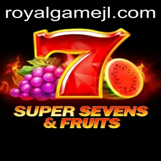 Discover the Thrills of 7SuperSevensFruits: A RoyalGame Experience