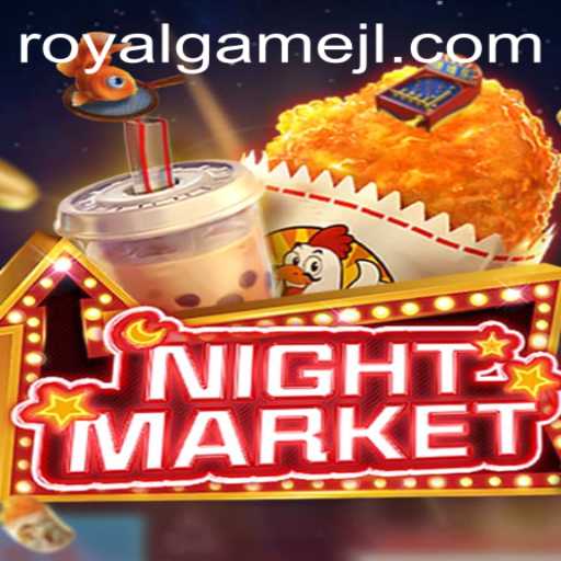 Exploring the Thrilling World of NIGHTMARKET: A RoyalGame Experience