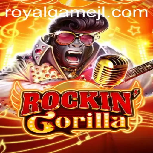 RockinGorilla: The RoyalGame Everyone is Talking About
