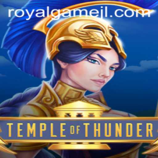 Exploring the Dynamic World of TempleofThunder: A RoyalGame Experience